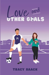 Front cover_Love and Other Goals