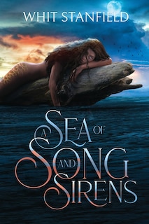 Front cover_A Sea of Song and Sirens