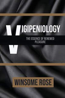 Front cover_Vigipeniology-The Essence of Renewed Pleasure