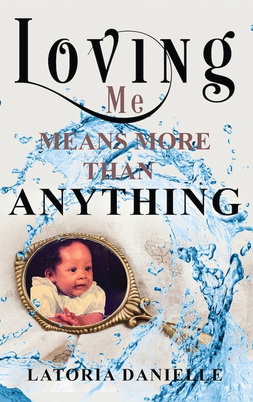 Front cover_Loving Me Means More Than Anything