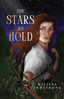 Front cover_The Stars We Hold
