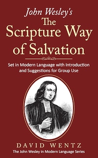Couverture_John Wesley's The Scripture Way of Salvation