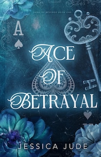 Front cover_Ace of Betrayal
