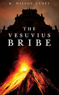 Front cover_The Vesuvius Bribe