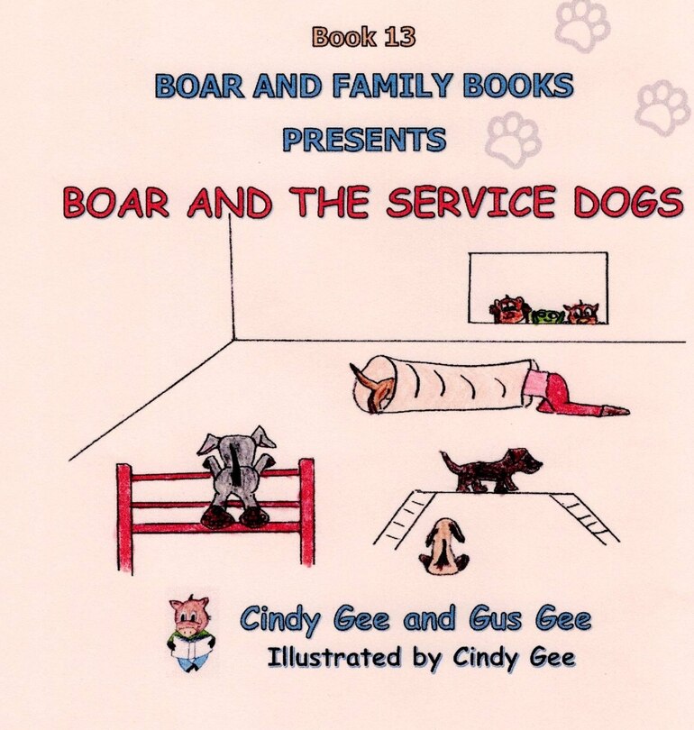 Front cover_Boar and the Service Dogs