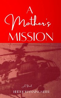 Front cover_A Mother's Mission
