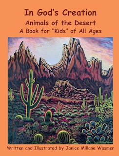 Couverture_In God's Creation Animals of the Desert A Book for Kids of All Ages
