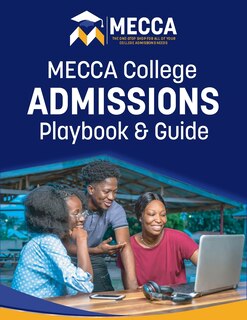Couverture_MECCA College Admissions Playbook & Guide