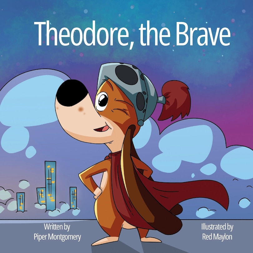 Front cover_Theodore, the Brave
