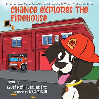 Front cover_Chance Explores the Firehouse