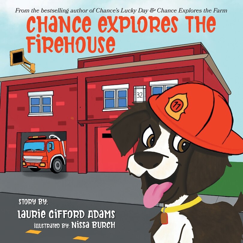 Front cover_Chance Explores the Firehouse