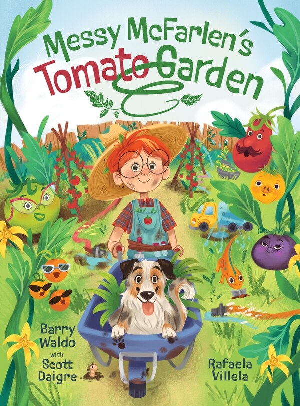 Front cover_Messy McFarlen's Tomato Garden