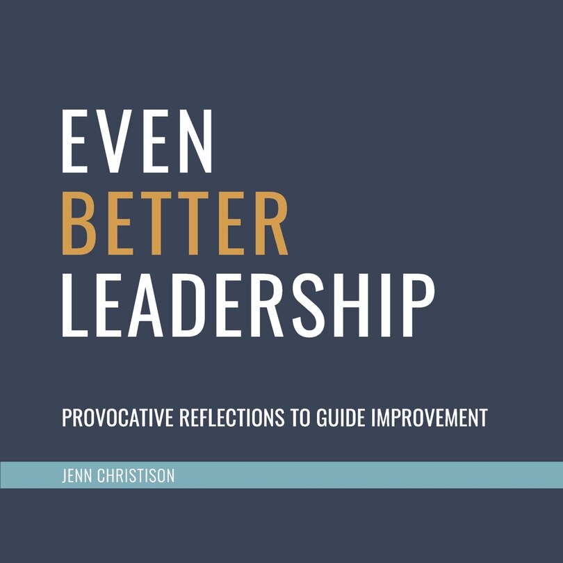 Front cover_Even Better Leadership