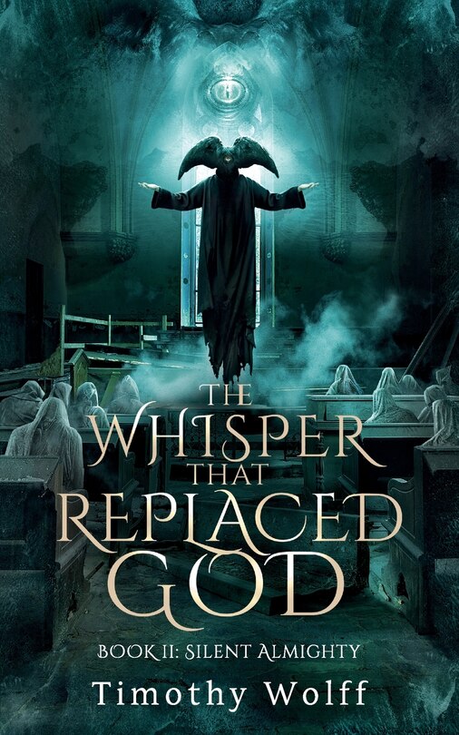 Front cover_The Whisper that Replaced God Part II