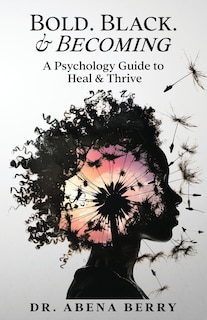 Front cover_Bold. Black. & Becoming