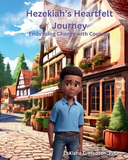 Front cover_Hezekiah's Heartfelt Journey