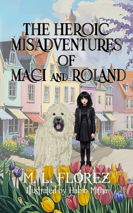 Couverture_The Heroic Misadventures of Maci and Roland