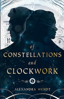Front cover_Of Constellations and Clockwork