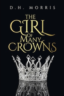 Couverture_The Girl of Many Crowns