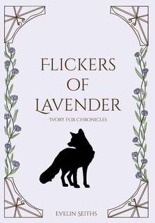 Couverture_Flickers of Lavender