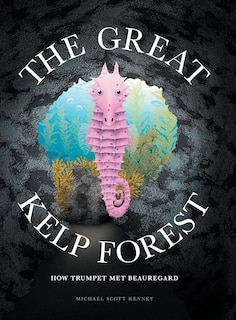 Front cover_The Great Kelp Forest