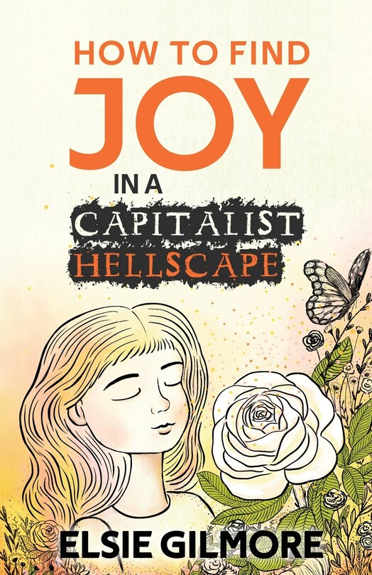 Couverture_How to Find Joy in a Capitalist Hellscape