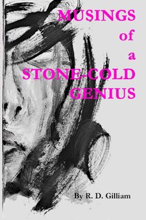 Front cover_Musings of a Stone-Cold Genius
