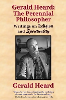 Couverture_Gerald Heard - The Perennial Philosopher
