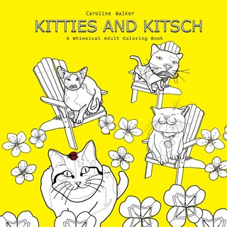 Front cover_Kitties and Kitsch A Whimsical Adult Coloring Book