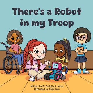 Couverture_There's a Robot in my Troop