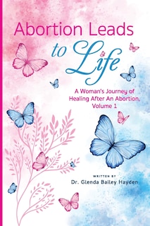 Front cover_Abortion Leads to Life