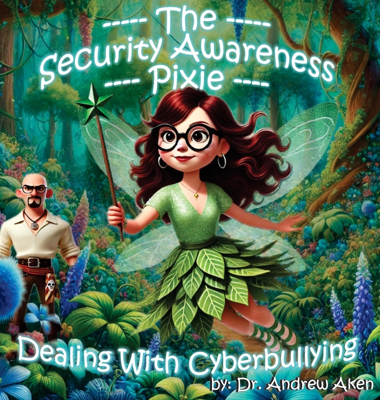 Couverture_The Security Awareness Pixie - Dealing with Cyberbullying