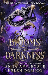 Couverture_Blooms of Darkness (The Broken Prophecy Book 1)