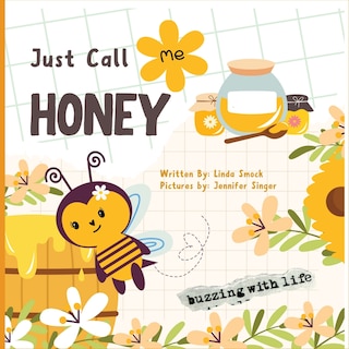 Front cover_Just Call Me Honey
