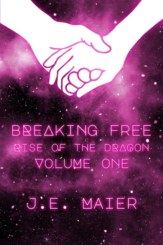 Couverture_Breaking Free - Rise of the Dragon