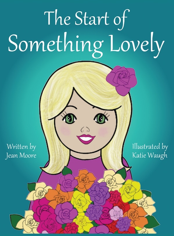 Front cover_The Start of Something Lovely