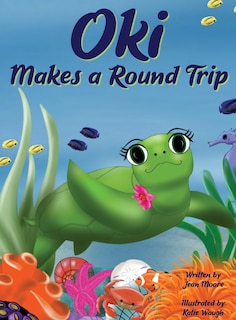 Front cover_Oki Makes a Round Trip
