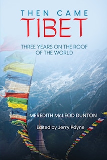 Couverture_Then Came Tibet