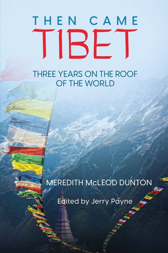 Couverture_Then Came Tibet