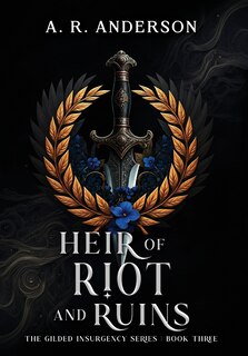 Front cover_Heir of Riot and Ruins