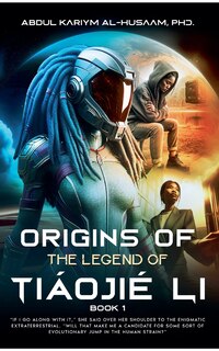 Front cover_Origins Of The Legend of Tiáojié Li - Book 1