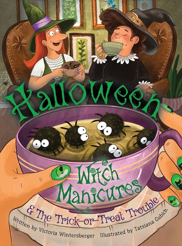 Front cover_Halloween Witch Manicures & The Trick-or-Treat Trouble