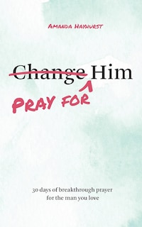 Front cover_Pray for Him
