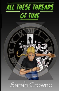 Front cover_All These Threads of Time