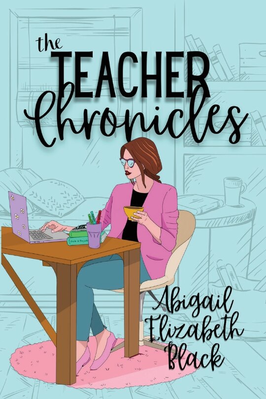 Front cover_The Teacher Chronicles