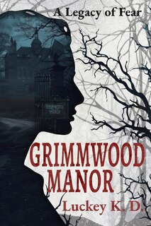 Front cover_Grimmwood Manor