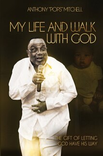 Front cover_My Life and Walk With God