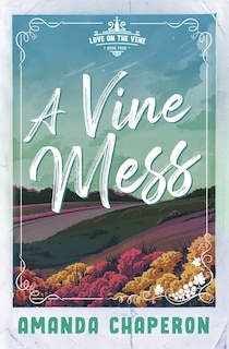 Couverture_A Vine Mess