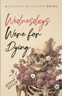 Front cover_Wednesdays Were for Dying