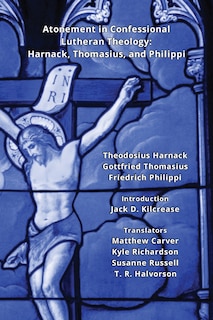 Couverture_Atonement in Confessional Lutheran Theology